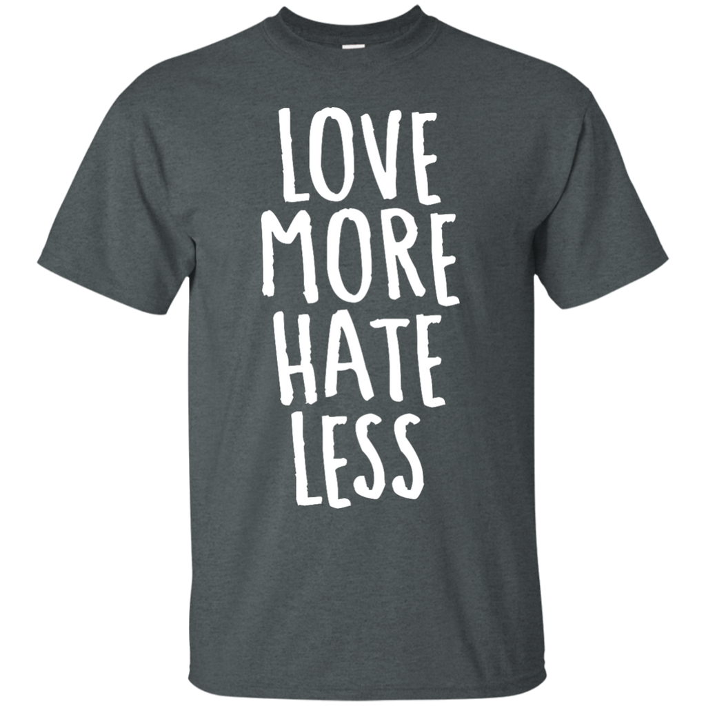 LGBT - Love More Hate Less love T Shirt & Hoodie