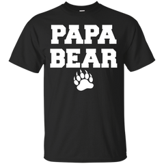 Father - PAPA BEAR papa bear T Shirt & Hoodie