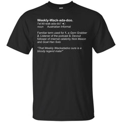 MR SUNDAY MOVIES - Weekly Wackadadoo definition T Shirt & Hoodie