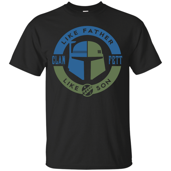 Father - Clan Fett dad T Shirt & Hoodie
