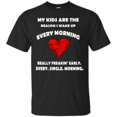 Father - My Kids Are The Reason I Wake Up Every Morning papa T Shirt & Hoodie