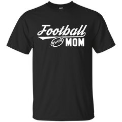 Mom - Football Mom sport T Shirt & Hoodie
