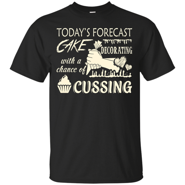Mechanic - TODAYS FORECAST CAKE DECORATING WITH A CHANCE OF CUSSING T Shirt & Hoodie