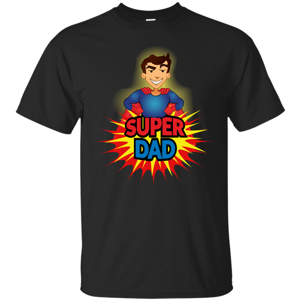 Father - Super Dad father T Shirt & Hoodie
