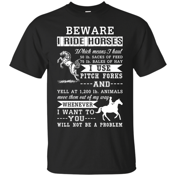 Mechanic - BEWARE I RIDE HORSES T Shirt & Hoodie