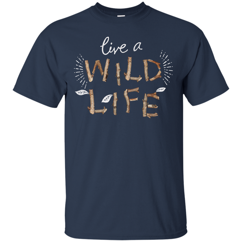 Hiking - Live a Wild Life adventure T Shirt & Hoodie