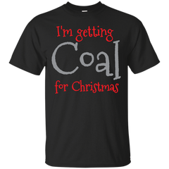 Mom - Im getting Coal for christmas child T Shirt & Hoodie