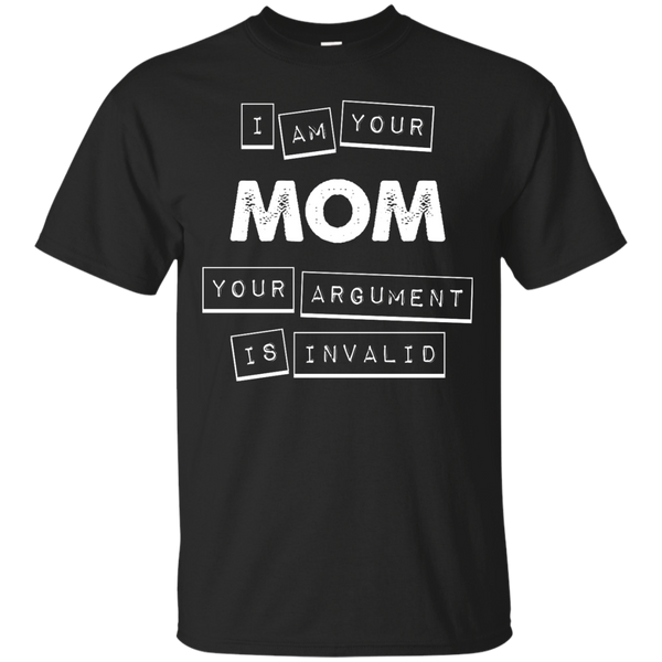 Mom - Argument Invalid Mom  T Shirt & Hoodie