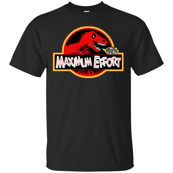 Deadpool - Maximum Effort Deadpool all the dinosaurs feared the TRex Jurassic Park Parody maximum effort T Shirt & Hoodie