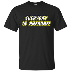 Lego - EVERYDAY IS AWESOME! T Shirt & Hoodie
