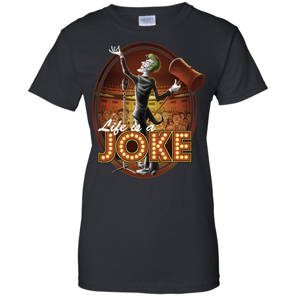 JOKER - Life Is A Joke T Shirt & Hoodie