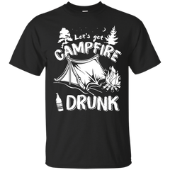 Electrician - LETS GET CAMPFIRE DRUNK T Shirt & Hoodie