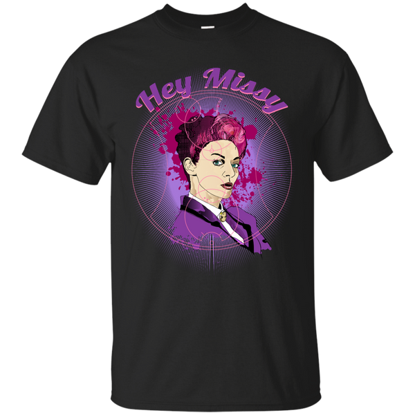 12TH DOCTOR - HEY MISSY  YOURE SO FINE T Shirt & Hoodie