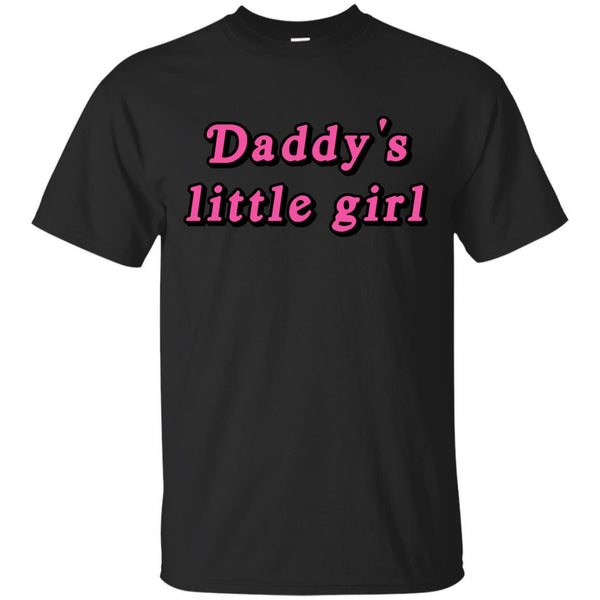 DADDY - Daddys little girl T Shirt & Hoodie