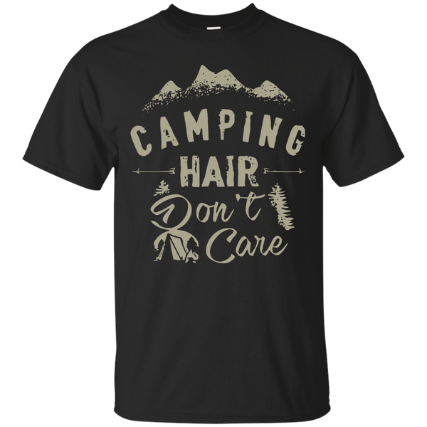CAMPING HAIR DONT CARE T SHIRT - Camping hair dont care Tshirt T Shirt & Hoodie