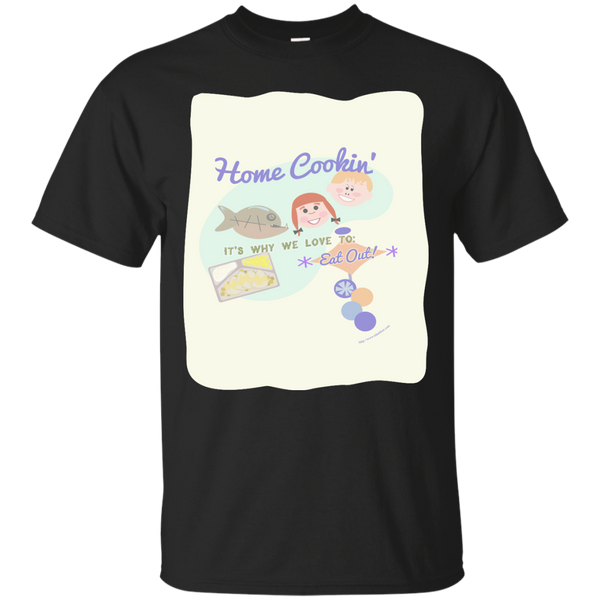 Mom - Snarky Home Cookin Saying old time T Shirt & Hoodie