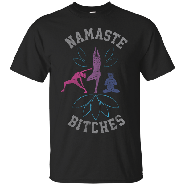 Yoga - NAMASTE BITCHES V2 - YOGA BEAR T shirt & Hoodie