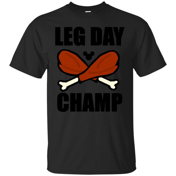 LEG DAY - Turkey Leg Day T Shirt & Hoodie