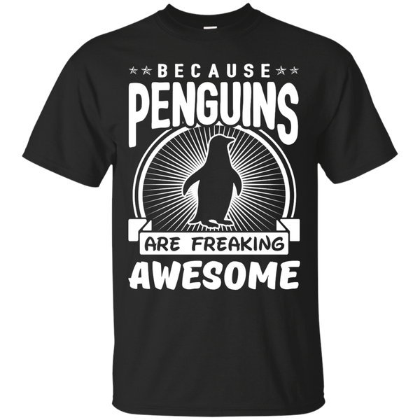 Mom - Because Penguins Are Freaking Awesome penguins T Shirt & Hoodie