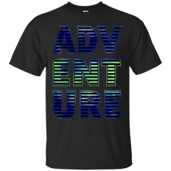ADVENTURE - Adventure  hiking traveling wanderlust fun outdoor T Shirt & Hoodie