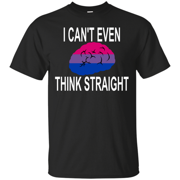 LGBT - I Cant Even Think Straight Bisexual i can't even think straight T Shirt & Hoodie
