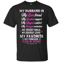 Father - My Husband is my best friend wife T Shirt & Hoodie