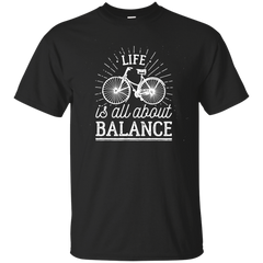 Camping - Life is all about balance life T Shirt & Hoodie