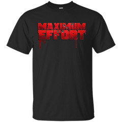 Deadpool - MAXIMUM EFFORT wade wilson T Shirt & Hoodie