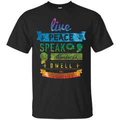 AMANDA TAPPING - Live Peace Speak Kindness Dwell in Possibility T Shirt & Hoodie