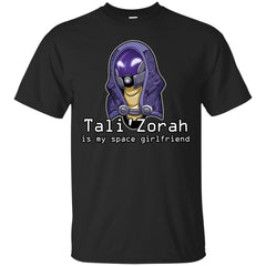 ME2 - TaliZorah Is My Space Girlfriend T Shirt & Hoodie