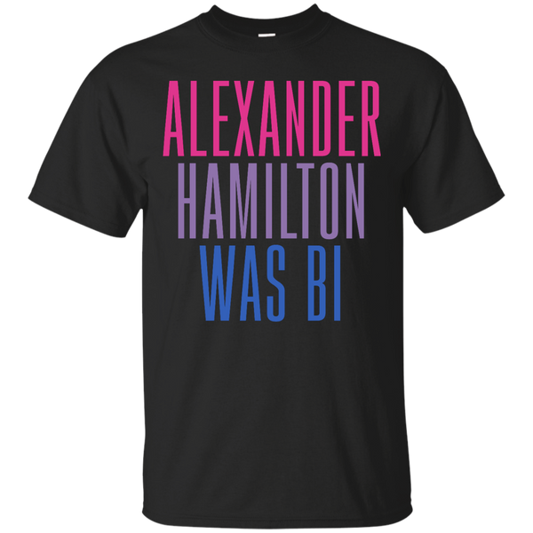 LGBT - Alexander Hamilton Was Bi alexander hamilton T Shirt & Hoodie