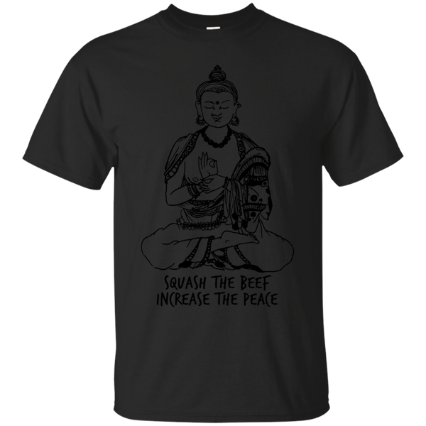 Yoga - SQUASH THE BEEF INCREASE THE PEACE T shirt & Hoodie