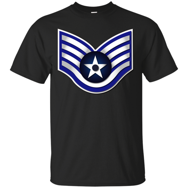 AIRMAN - USAF  Staff Sergeant E5  No Text T Shirt & Hoodie