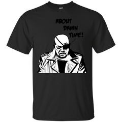 Marvel - About Damn Time nick fury T Shirt & Hoodie