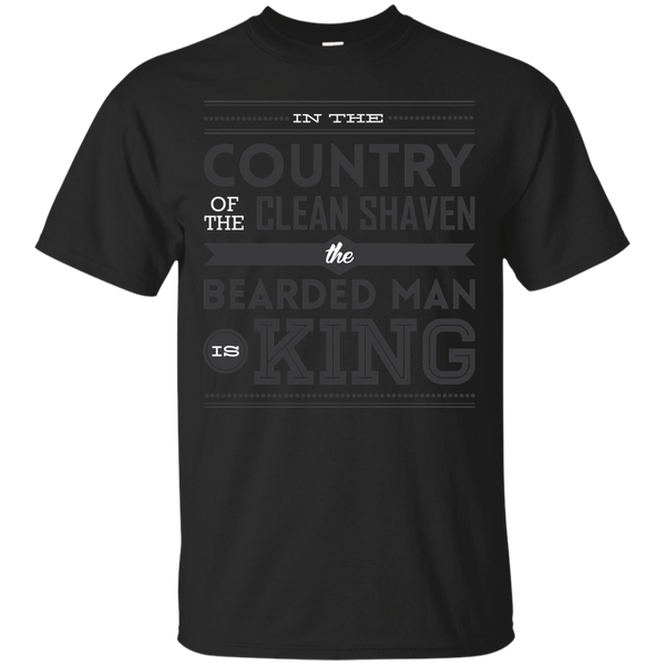 BEARDS - In the country of the clean shaven the bearded man is king T Shirt & Hoodie