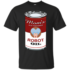 Mom - RobotOil oil T Shirt & Hoodie