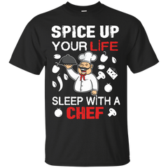 Mom - Spice Up Your Life Sleep With A Chef Funny chef T Shirt & Hoodie
