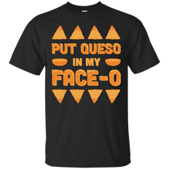 Electrician - PUT QUESO IN MY FACEO T Shirt & Hoodie
