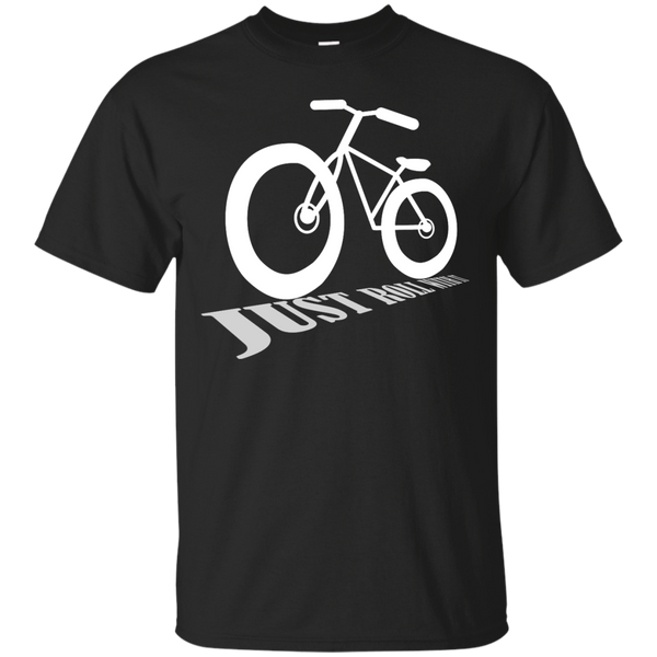 Biker - JUST ROLL WITH IT  RETRO RACING BIKE BICYCLE SHIRT T Shirt & Hoodie