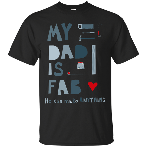 Father - My Dad is Fab dad T Shirt & Hoodie