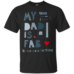 Father - My Dad is Fab dad T Shirt & Hoodie