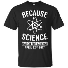 BECAUSE SCIENCE - Because Science T Shirt & Hoodie
