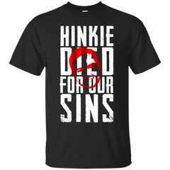 BASKETBALL - Hinkie Died For Our Sins T Shirt & Hoodie