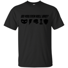 Marvel - Do You Even Roll Bro geek T Shirt & Hoodie