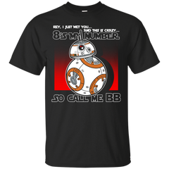 BB8 - Call me BB T Shirt & Hoodie