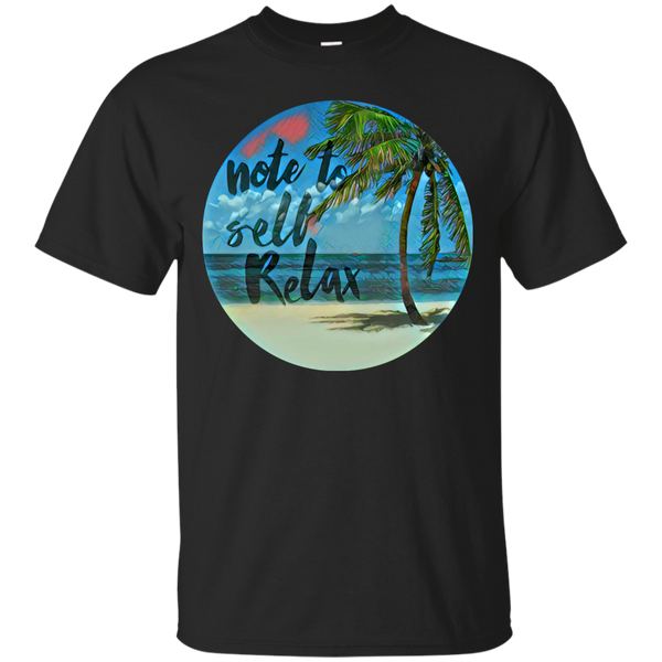 BEACH LIFE - Note to self Relax T Shirt & Hoodie