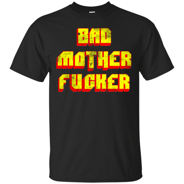 BAD MOTHER FUCKER - Bad Mofo T Shirt & Hoodie
