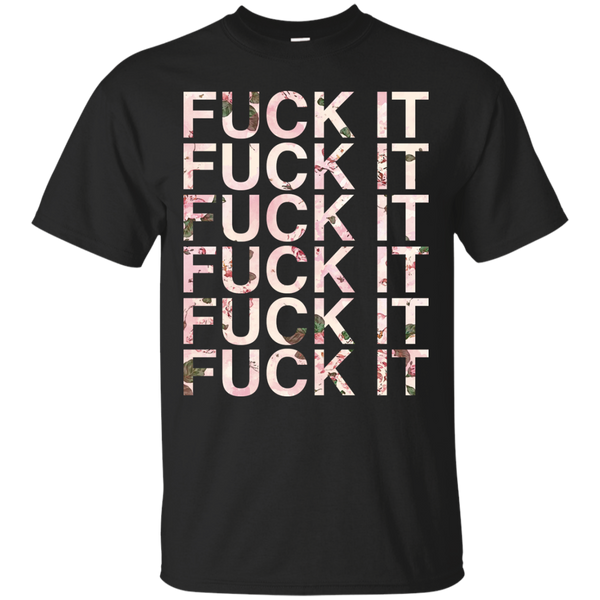 Father - Fuck It graphics T Shirt & Hoodie