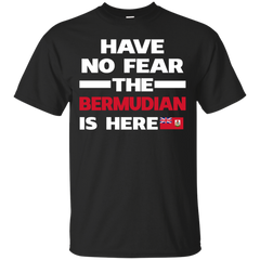BERMUDA - No Fear Bermudian Is Here Bermuda T Shirt & Hoodie