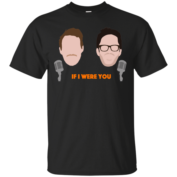 AMIR - IF I WERE YOU T Shirt & Hoodie